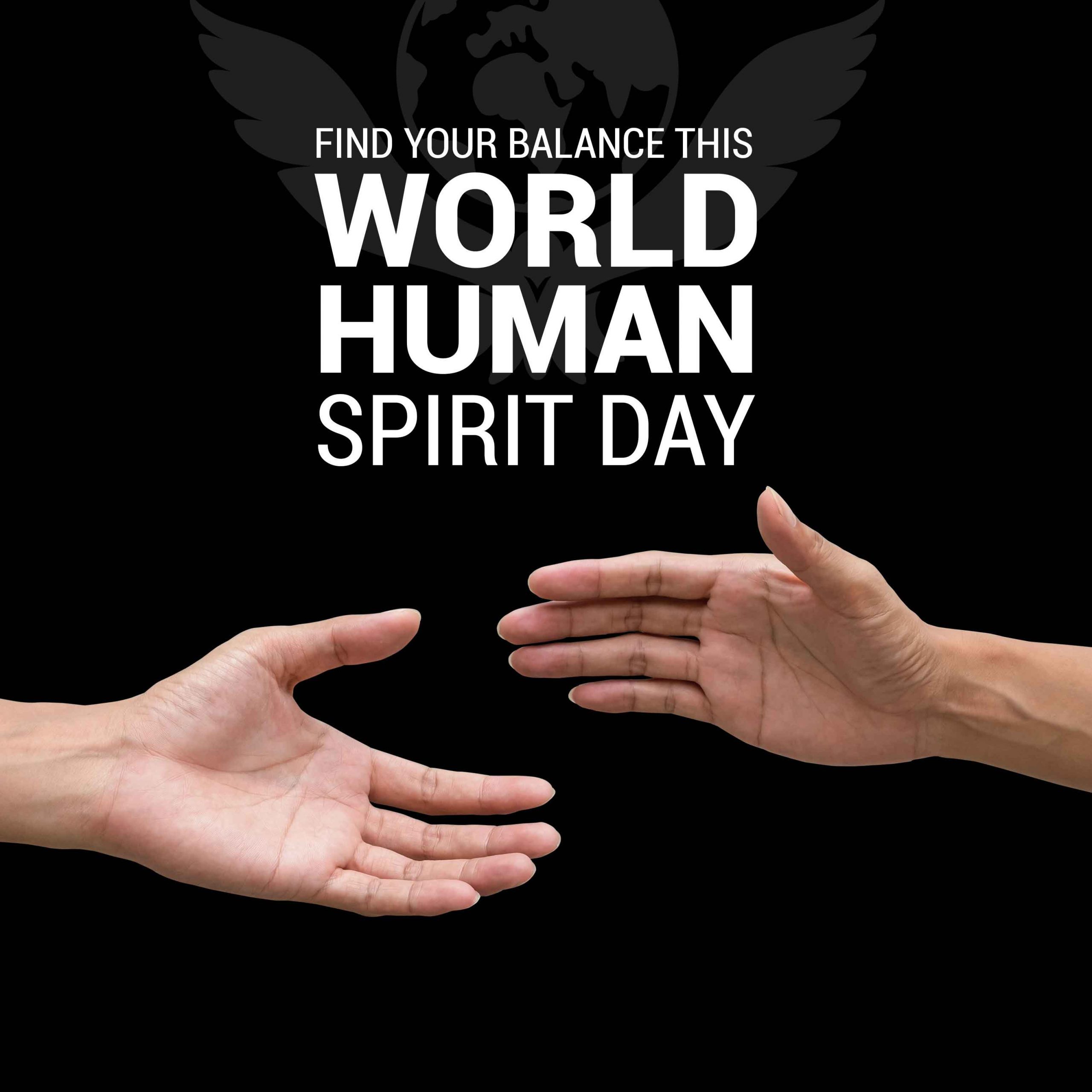 Find Your Balance this World Human Spirit Day